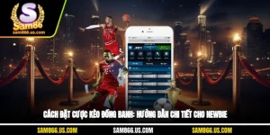 Cách Đặt Cược Kèo Đồng Banh: Hướng Dẫn Chi Tiết Cho Newbie